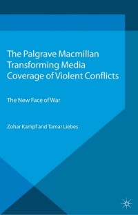 Titelbild: Transforming Media Coverage of Violent Conflicts 9780230298705