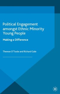 Omslagafbeelding: Political Engagement Amongst Ethnic Minority Young People 9780230202733