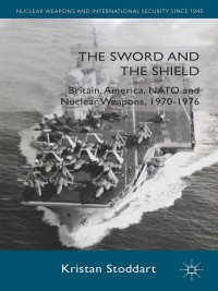 Cover image: The Sword and the Shield 9780230300934