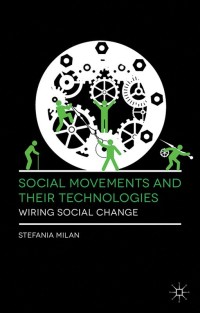 Cover image: Social Movements and Their Technologies 9780230309180