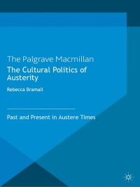 Cover image: The Cultural Politics of Austerity 9780230360471