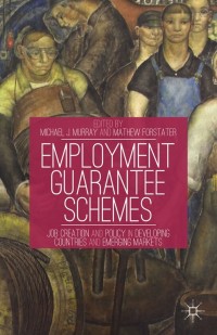Cover image: Employment Guarantee Schemes 9781137324771