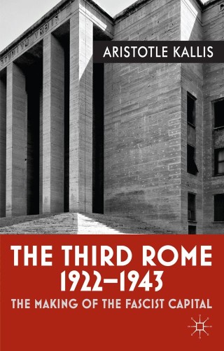 Immagine di copertina: The Third Rome, 1922-43 9781349329182