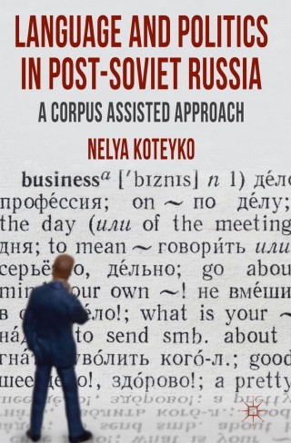 Cover image: Language and Politics in Post-Soviet Russia 9780230301016
