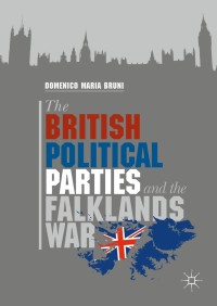 Imagen de portada: The British Political Parties and the Falklands War 9780230300644