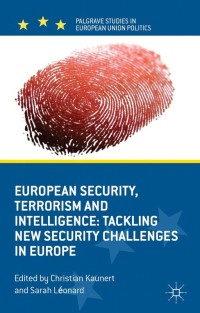 Cover image: European Security, Terrorism and Intelligence 9780230361812