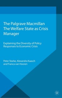 Imagen de portada: The Welfare State as Crisis Manager 9780230285255
