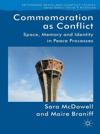 Imagen de portada: Commemoration as Conflict 9780230273757