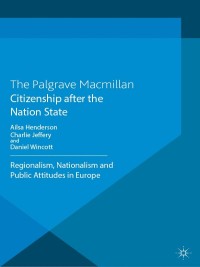 Cover image: Citizenship after the Nation State 9780230296572