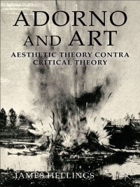Cover image: Adorno and Art 9780230347885