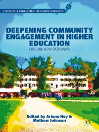 صورة الغلاف: Deepening Community Engagement in Higher Education 9781137319913