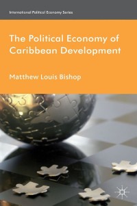 Cover image: The Political Economy of Caribbean Development 9780230250017