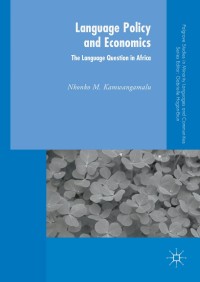 Titelbild: Language Policy and Economics: The Language Question in Africa 9780230251724