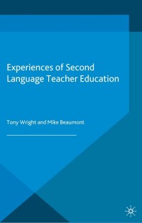 Omslagafbeelding: Experiences of Second Language Teacher Education 9780230272422