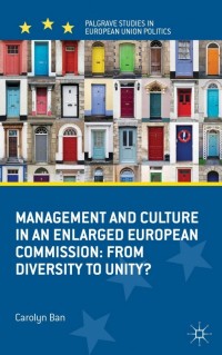 Omslagafbeelding: Management and Culture in an Enlarged European Commission 9780230252219