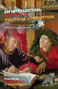 Omslagafbeelding: An Intellectual History of Political Corruption 9780230308886