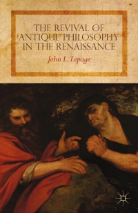 Titelbild: The Revival of Antique Philosophy in the Renaissance 9781137281814