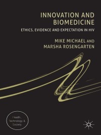 Cover image: Innovation and Biomedicine 9780230302679