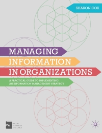 Cover image: Managing Information in Organizations 1st edition 9780230298842