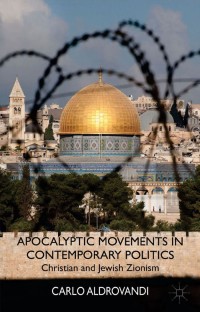 Cover image: Apocalyptic Movements in Contemporary Politics 9780230280410