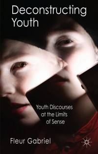 Cover image: Deconstructing Youth 9781349348879