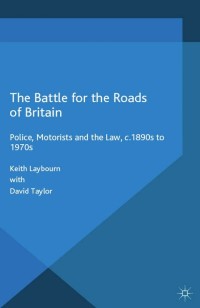 Titelbild: The Battle for the Roads of Britain 9780230359321