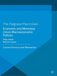 Imagen de portada: Economic and Monetary Union Macroeconomic Policies 9780230232228