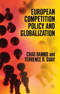 Cover image: European Competition Policy and Globalization 9780230293878