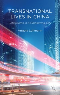 Imagen de portada: Transnational Lives in China 9781349345595