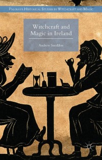 Cover image: Witchcraft and Magic in Ireland 9781349580712