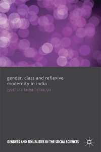 Imagen de portada: Gender, Class and Reflexive Modernity in India 9780230300187