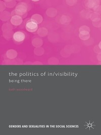 Titelbild: The Politics of In/Visibility 9780230302556