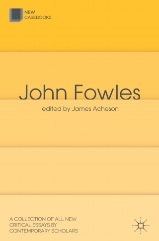 Imagen de portada: John Fowles 1st edition 9780230348059