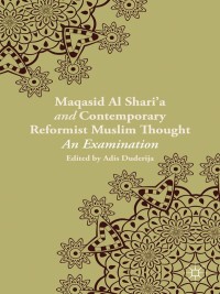 Cover image: Maqasid al-Shari’a and Contemporary Reformist Muslim Thought 9781137323859