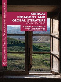 Imagen de portada: Critical Pedagogy and Global Literature 9781137319753