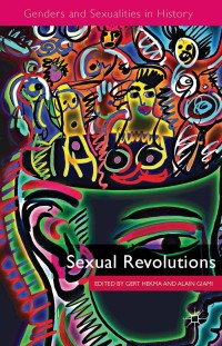 Cover image: Sexual Revolutions 9781137321459