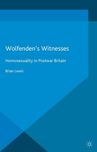 Imagen de portada: Wolfenden's Witnesses 9781137321497