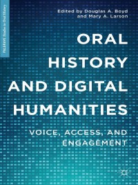 表紙画像: Oral History and Digital Humanities 9781137322005