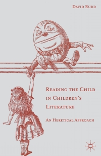 Cover image: Reading the Child in Children's Literature 1st edition 9781137322340