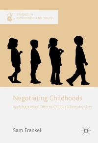 Imagen de portada: Negotiating Childhoods 9781137323484