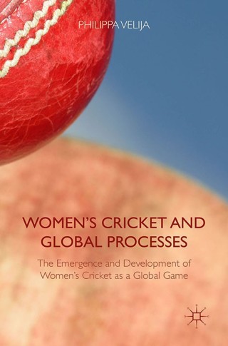 Imagen de portada: Women's Cricket and Global Processes 9781137323514