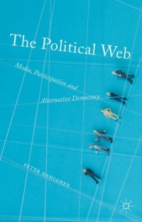 Cover image: The Political Web 9781137326362