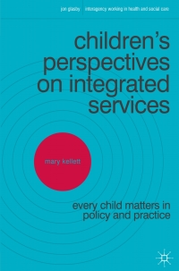 Cover image: Children's Perspectives on Integrated Services 1st edition 9780230230392