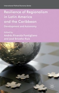 Cover image: Resilience of Regionalism in Latin America and the Caribbean 9780230368361