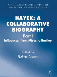 Cover image: Hayek: A Collaborative Biography 9781349336784