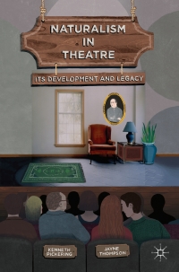 Cover image: Naturalism in Theatre 1st edition 9780230361089