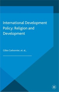 Immagine di copertina: International Development Policy: Religion and Development 9781137329370