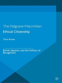 Cover image: Ethical Citizenship 9781137329950