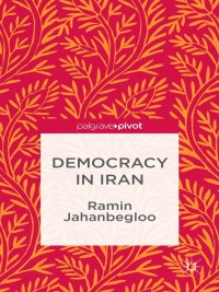 Titelbild: Democracy in Iran 9781137330161