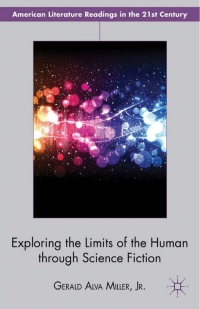 Cover image: Exploring the Limits of the Human through Science Fiction 9781137262851
